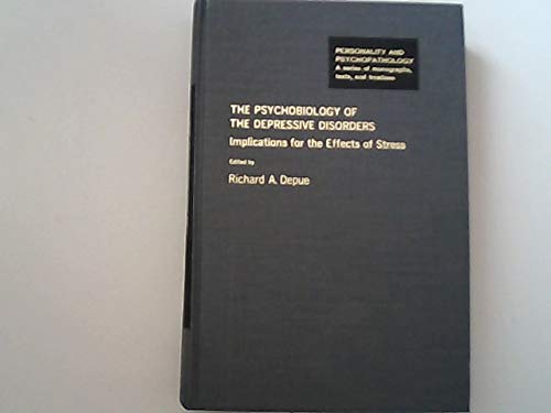 Stock image for Psychobiology of the Depressive Disorders: Implications for the Effects of Stress for sale by medimops