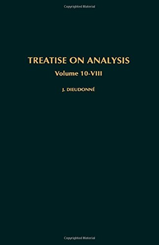 9780122155086: Treatise on Analysis: v. 8 (Pure & Applied Mathematics S.)