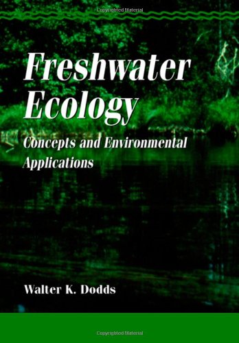 Imagen de archivo de Freshwater Ecology: Concepts and Environmental Applications (Aquatic Ecology) a la venta por SecondSale