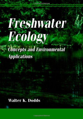 Stock image for Freshwater Ecology: Concepts and Environmental Applications for sale by Paper Garden Books