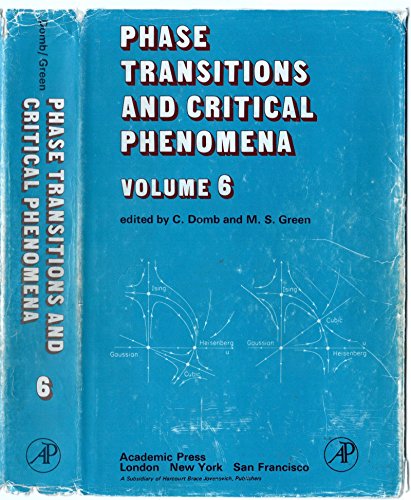 9780122203060: Phase Transitions and Critical Phenomena: v. 6