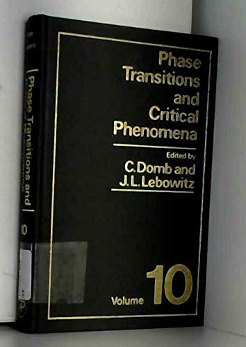 9780122203107: Phase Transitions and Critical Phenomena: v.10