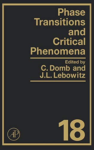 9780122203183: PHASE TRANS & CRIT PHENOMENA V18: Volume 18 (Phase Transitions and Critical Phenomena)