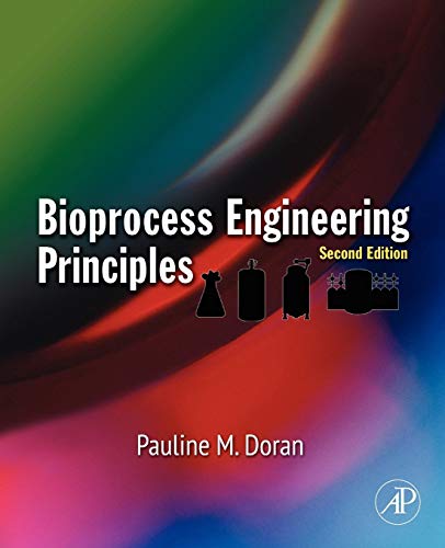 Stock image for Bioprocess Engineering Principles for sale by Sugarhouse Book Works, LLC