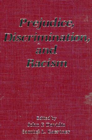 9780122214257: Prejudice, Discrimination, and Racism