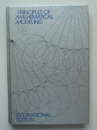9780122265303: Principles of Mathematical Modelling