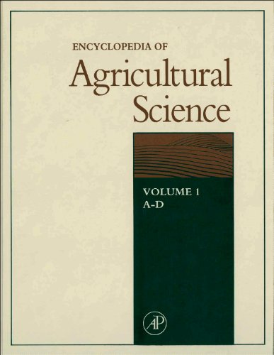 Encyclopedia Of Agricultural Science, (4 Volume Set)