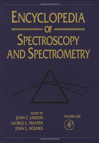 9780122266805: Encyclopedia of Spectroscopy and Spectrometry