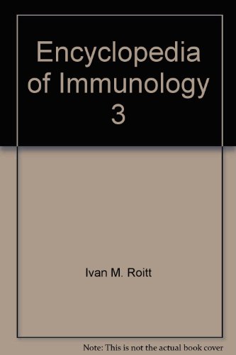 Beispielbild fr Encyclopedia of Immunology. Volume 3 zum Verkauf von Bernhard Kiewel Rare Books