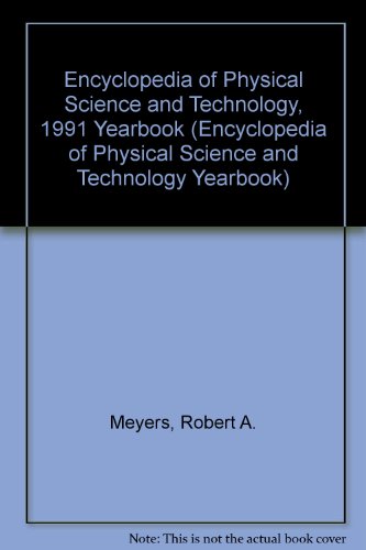 Stock image for Encyclopedia of Physical Science and Technology, 1991 Yearbook for sale by La bataille des livres