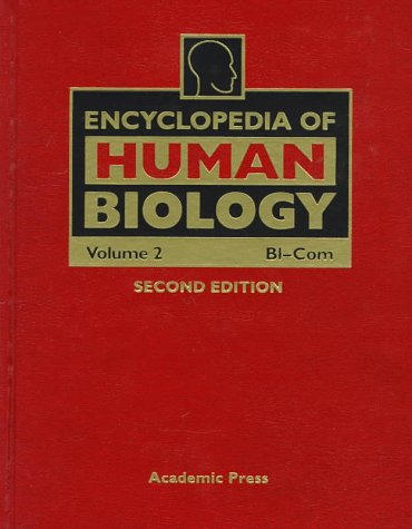 9780122269721: Encyclopedia of Human Biology: Bi-Com: 2