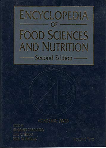 Stock image for Encyclopedia Food Science Food Technology and Nutrition Volume 2 for sale by J. HOOD, BOOKSELLERS,    ABAA/ILAB
