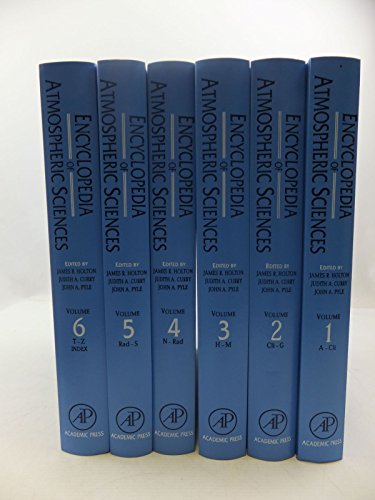 Stock image for ENCYCLOPEDIA OF ATMOSPHERIC SCIENCES, 6 VOLUMES SET for sale by Romtrade Corp.