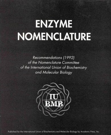 9780122271656: Enzyme Nomenclature 1992: Recommendations of the Nomenclature Committee of the International Union of Biochemistry and Molecular Biology and the Nomenclature and Classification of Enzymes