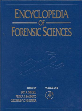 9780122272165: Encyclopedia of Forensic Sciences: Vol 1