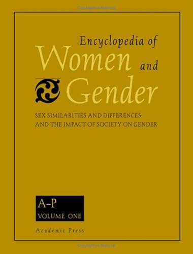 Stock image for Encyclopedia of Women and Gender, Two-Volume Set: Sex Similarities and Differences and the Impact of Society on Gender for sale by Booksavers of Virginia