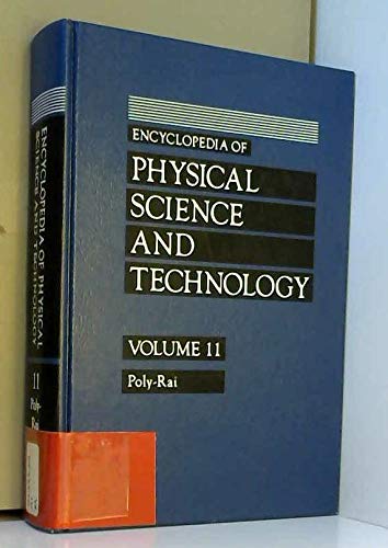 9780122274213: ENCYCLOPEDIA OF PHYSICAL SCIENCE AND TECHNOLOGY, VOLUME 11