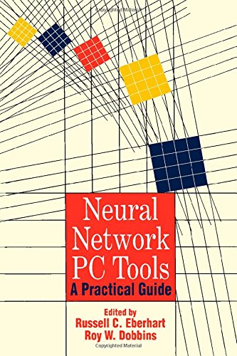 Beispielbild fr Neural Network PC Tools : A Practical Guide zum Verkauf von Better World Books