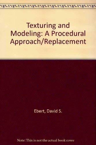 9780122287619: Texturing and Modeling: A Procedural Approach/Replacement