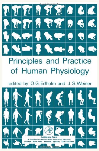 9780122316500: Principles and Practice of Human Physiology