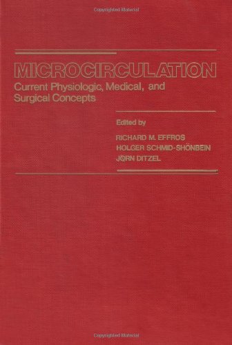 9780122325601: Microcirculation: Current Physiologic, Medical and Surgical Concepts