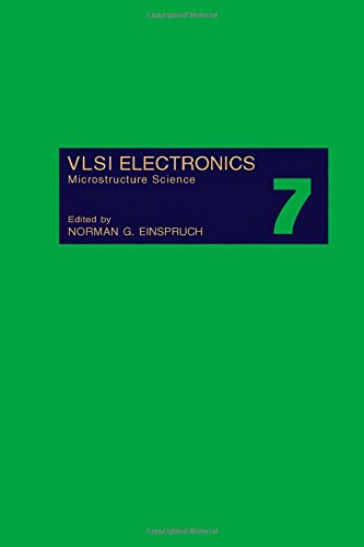 Beispielbild fr VLSI Electronics: Microstructure Science, Volume 7 zum Verkauf von PsychoBabel & Skoob Books