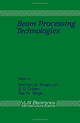 Beispielbild fr Beam Processing Technologies (V L S I ELECTRONICS) zum Verkauf von HPB-Red