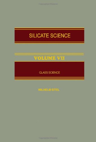 9780122363078: Glass Science (v. 7)