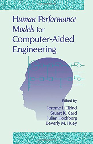 Imagen de archivo de Human Performance Models for Computer Aided Engineering a la venta por Books Puddle