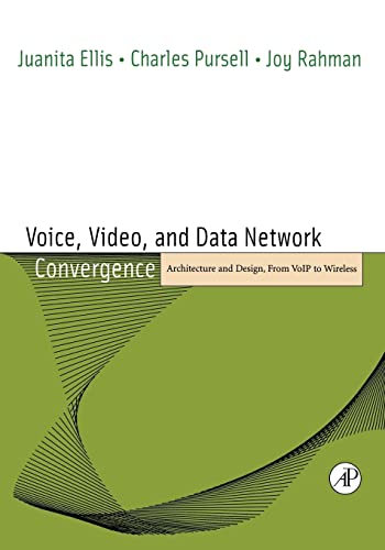 Stock image for Voice, Video, and Data Network Convergence: Architecture and Design, from Voip to Wireless for sale by ThriftBooks-Atlanta