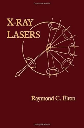 9780122380808: X-Ray Lasers