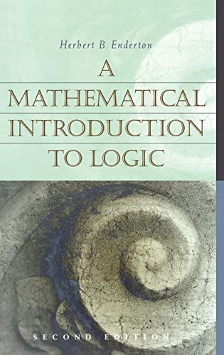 Imagen de archivo de A Mathematical Introduction to Logic a la venta por Goodwill Books