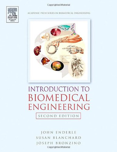 9780122386626: Introduction to Biomedical Engineering