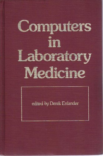 Beispielbild fr Computers in Laboratory Medicine zum Verkauf von Zubal-Books, Since 1961
