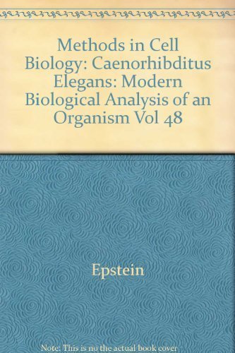 9780122405457: Caenorhibditus Elegans: Modern Biological Analysis of an Organism (v.48) (Methods in Cell Biology)