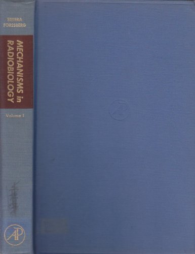 Imagen de archivo de Mechanisms in Radiobiology; Volume I: General Principles a la venta por PsychoBabel & Skoob Books