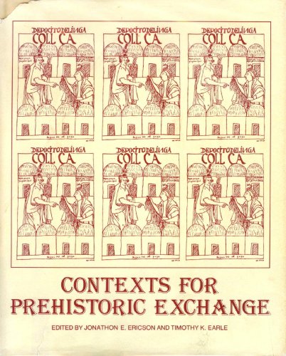 Contexts for Prehistoric Exchange