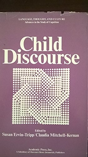 Beispielbild fr Child Discourse (Language, thought, and culture) zum Verkauf von Booketeria Inc.