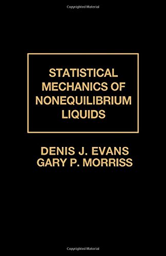 Beispielbild fr Statistical Mechanics of Nonequilibrium Liquids zum Verkauf von Zubal-Books, Since 1961
