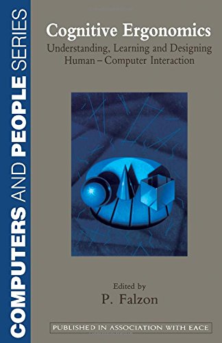 9780122482908: Cognitive Ergonomics: Understanding, Learning and Designing Human-computer Interaction (Computers and People Series)