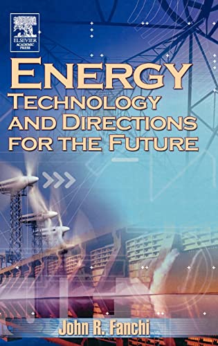 Stock image for Energy Technology and Directions for the Future for sale by Chiron Media