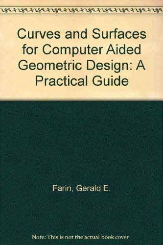 Beispielbild fr Curves and Surfaces for Computer Aided Geometric Design : A Practical Guide zum Verkauf von Better World Books