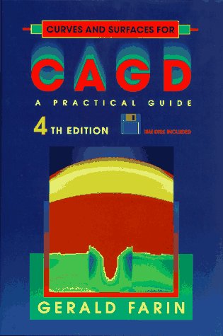 9780122490545: Curves and Surfaces for CAGD, Fourth Edition: A Practical Guide (Computer Science and Scientific Computing)