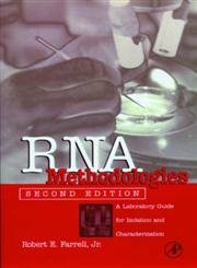 Stock image for RNA Methodologies: A Laboratory Guide for Isolation and Characterization for sale by Basement Seller 101