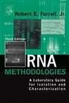 Stock image for RNA Methodologies, Third Edition: A Laboratory Guide for Isolation and Characterization for sale by Mispah books