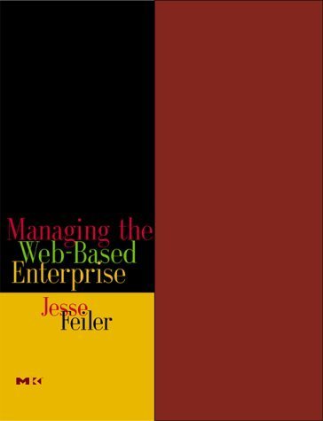 9780122513398: Managing the Web-Based Enterprise