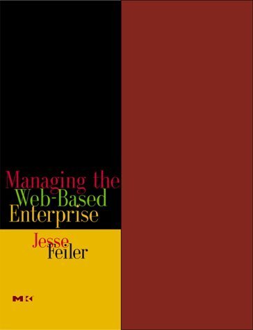 Stock image for Managing the Web-Based Enterprise for sale by Better World Books