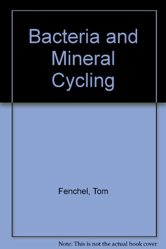 9780122527500: Bacteria and Mineral Cycling