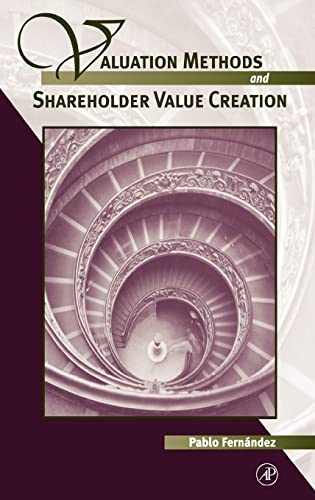 9780122538414: Valuation Methods and Shareholder Value Creation