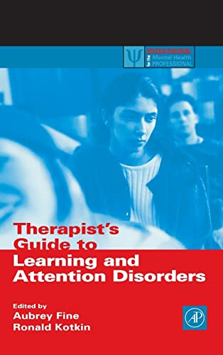 9780122564307: Therapist's Guide to Learning and Attention Disorders (Practical Resources for the Mental Health Professional)